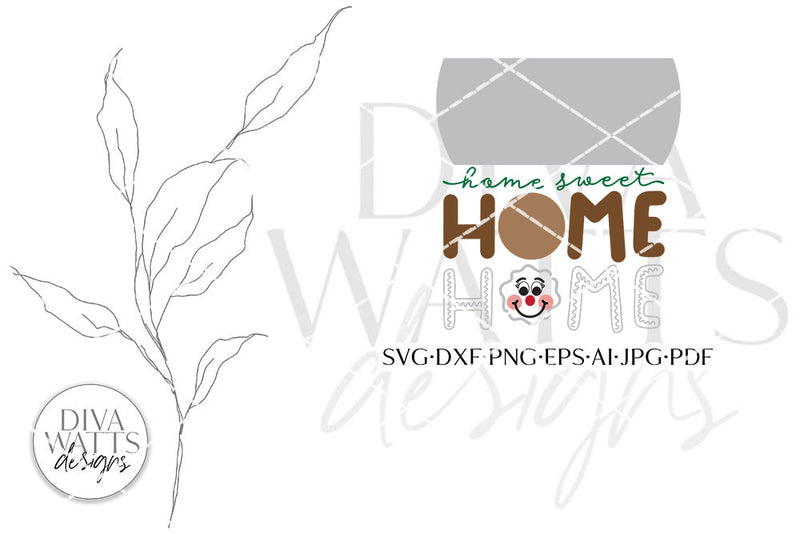 Home Sweet Home Gingerbread SVG | Winter / Christmas Door Hanger Desig ...