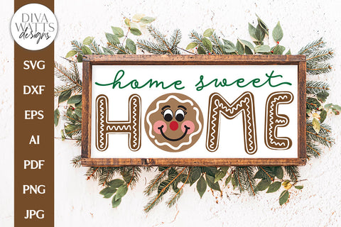 Home Sweet Home Gingerbread SVG | Winter / Christmas Door Hanger Design SVG Diva Watts Designs 