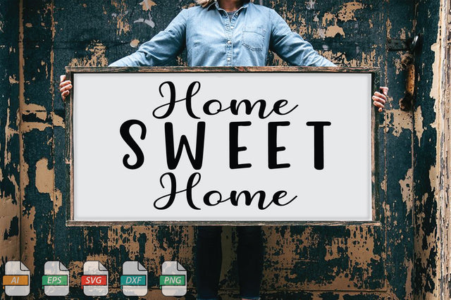 Home Sweet Home Sign SVG File SVG Creativeart88 