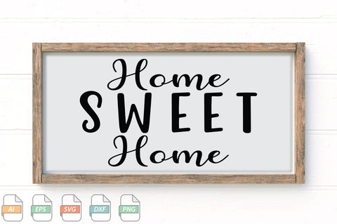 Home Sweet Home Sign SVG File SVG Creativeart88 