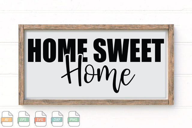 Home Sweet Home Sign SVG File SVG Creativeart88 