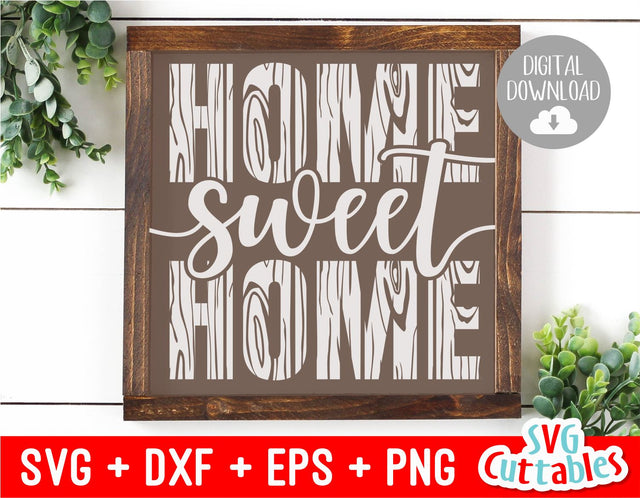 Home Sweet Home Sign SVG Svg Cuttables 