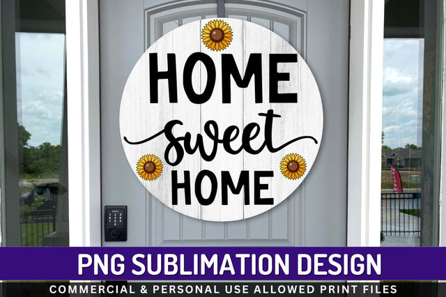 Home sweet home Sublimation PNG Sublimation Regulrcrative 