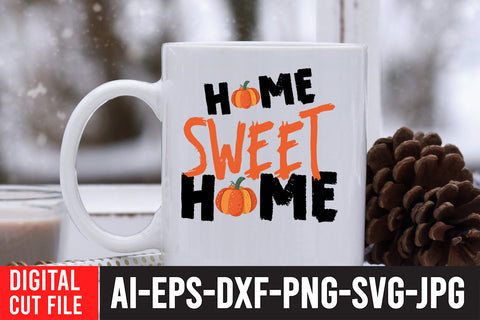 Home Sweet Home SVG Cut File, Fall SVG Quotes SVG BlackCatsMedia 