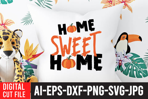 Home Sweet Home SVG Cut File, Fall SVG Quotes SVG BlackCatsMedia 