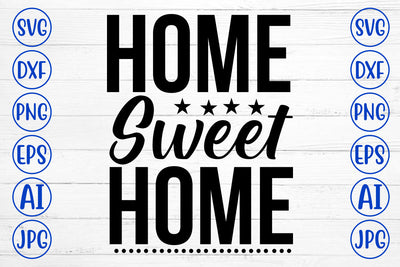 Home Sweet Home SVG Cut File SVG Syaman 