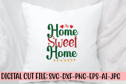 Home Sweet Home SVG Cut File SVG Syaman 