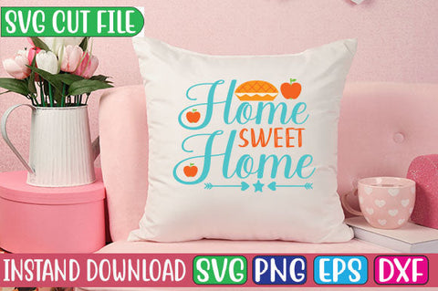 Home Sweet Home SVG Cut File SVGs, Quotes and Sayings, Food & Drink, Holiday,On Sale, SVG Studio Innate 