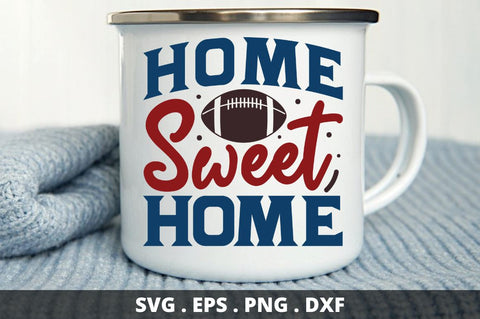 home sweet home SVG Designangry 