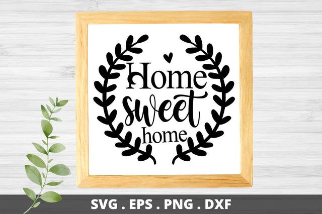 Home sweet home SVG Designangry 