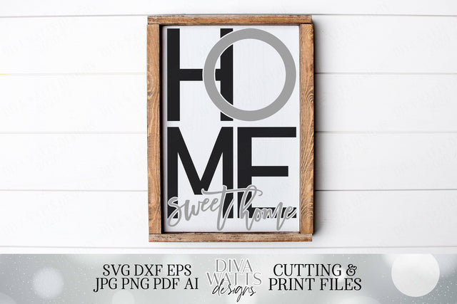 Home Sweet Home SVG Diva Watts Designs 