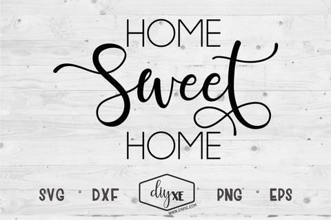 Home Sweet Home SVG DIYxe Designs 