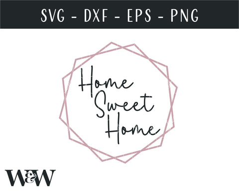 Home Sweet Home SVG | Door Sign SVG SVG Wood And Walt 