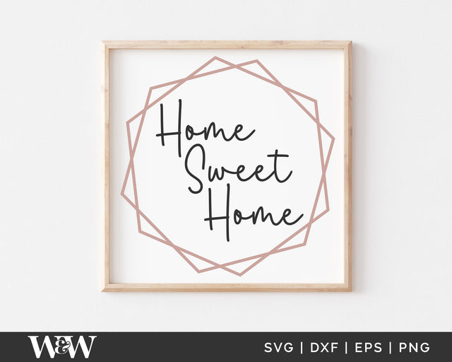 Home Sweet Home SVG | Door Sign SVG SVG Wood And Walt 