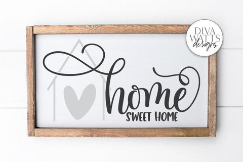 Home Sweet Home SVG | Farmhouse Sign | DXF and More SVG Diva Watts Designs 