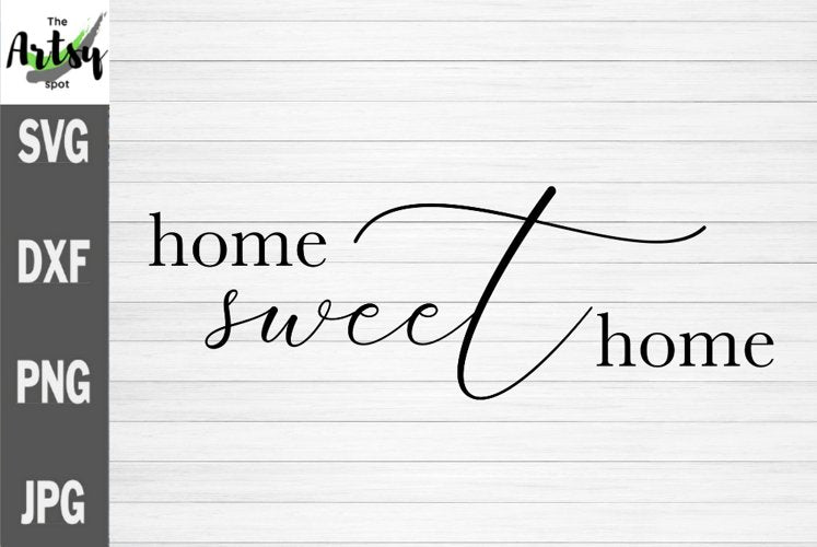 Home Sweet Home svg, Farmhouse sign svg, Farmhouse quote - So Fontsy