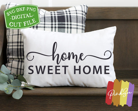 Home Sweet Home SVG Files, Farmhouse Sign Svg, Family Svg, Pillow Svg, Commercial Use, Cricut, Silhouette, Digital Cut Files, DXF PNG (1353983766) SVG PinkZou 