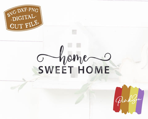 Home Sweet Home SVG Files, Farmhouse Sign Svg, Family Svg, Pillow Svg, Commercial Use, Cricut, Silhouette, Digital Cut Files, DXF PNG (1353983766) SVG PinkZou 