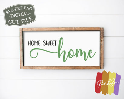 Home Sweet Home SVG Files | Svgs for Signs | Farmhouse Svg | Family Svg | Commercial Use | Cricut | Silhouette | Digital Cut Files (1085556471) SVG PinkZou 