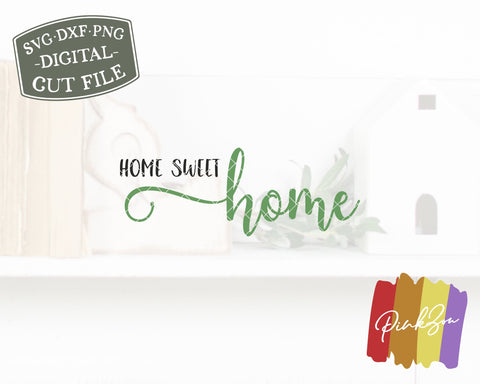 Home Sweet Home SVG Files | Svgs for Signs | Farmhouse Svg | Family Svg | Commercial Use | Cricut | Silhouette | Digital Cut Files (1085556471) SVG PinkZou 