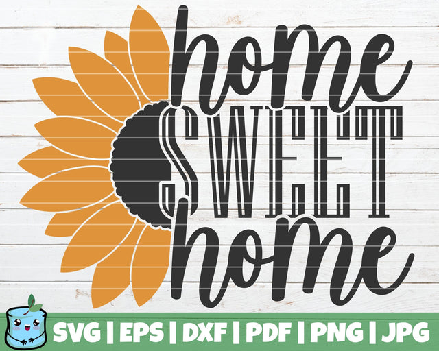 Home Sweet Home SVG MintyMarshmallows 