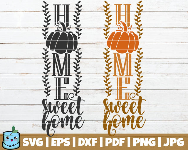 Home Sweet Home SVG MintyMarshmallows 