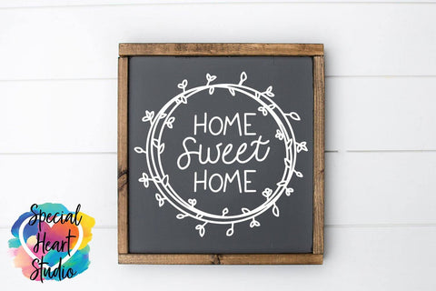 Home Sweet Home SVG Special Heart Studio 