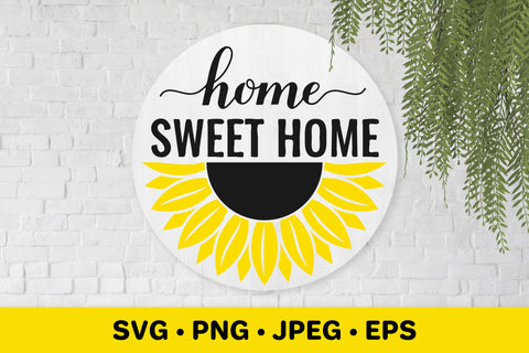 Home Sweet Home SVG. Sunflower round door sign SVG LaBelezoka 