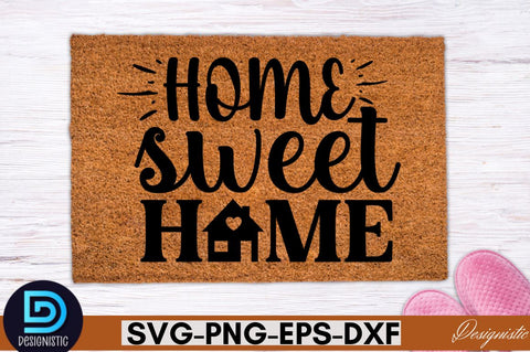 Home sweet home SVG SVG DESIGNISTIC 