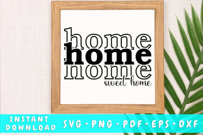 Home Sweet Home SVG SVG HappyDesignStudio 