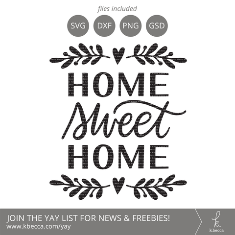 Home Sweet Home SVG SVG k.becca 