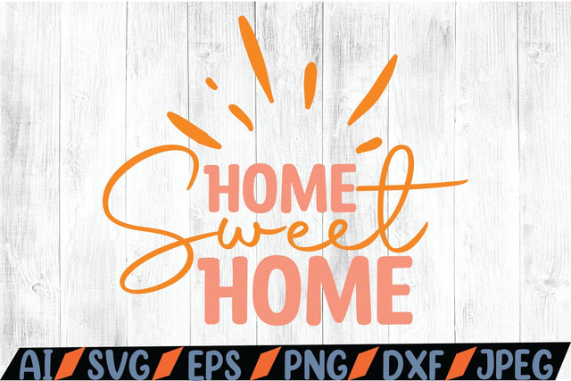 Home Sweet Home SVG SVG MStudio 