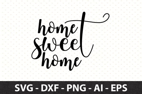 home sweet home svg SVG orpitasn 