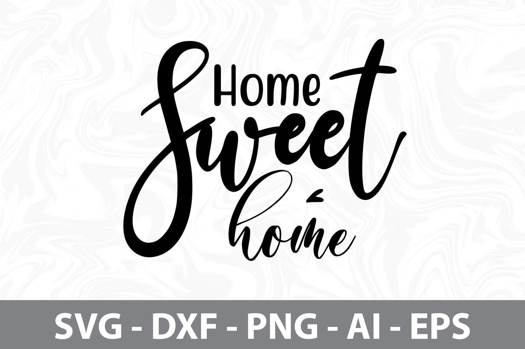 home sweet home svg - So Fontsy