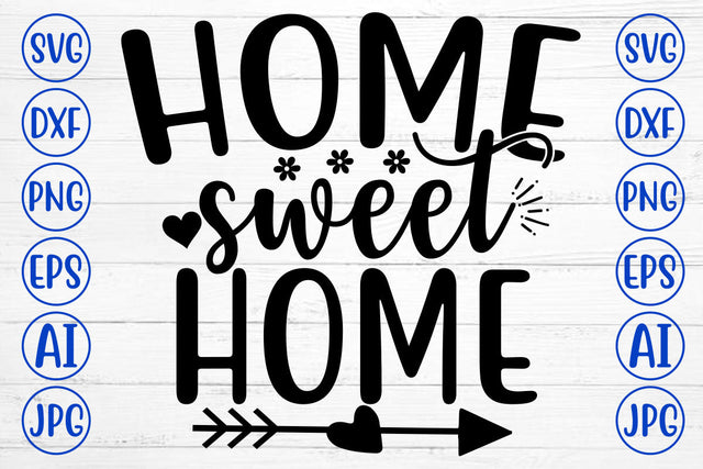 HOME SWEET HOME SVG SVG Syaman 