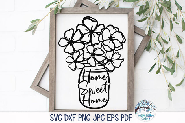 Home Sweet Home Svg SVG Wispy Willow Designs 