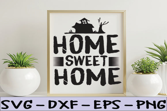 Home sweet home SVG thesvgfactory 