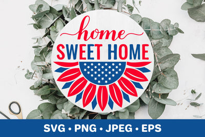 Home Sweet Home SVG. USA patriotic round door sign SVG LaBelezoka 