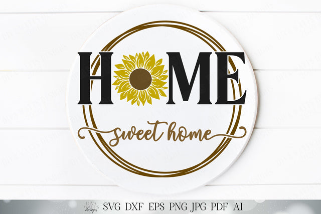 Home Sweet Home with Sunflower and Wreath | Cutting File | Fall Sign | Fall Welcome Sign | DXF SVG and More! | Round Sign | Square Sign SVG Diva Watts Designs 