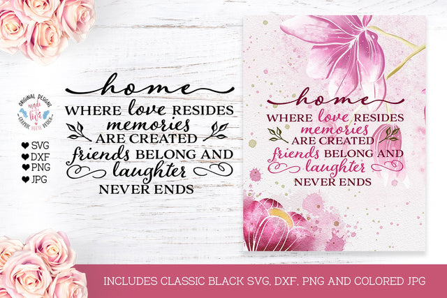 Home where Love Resides Cut File and Printable SVG Graphic House Design 