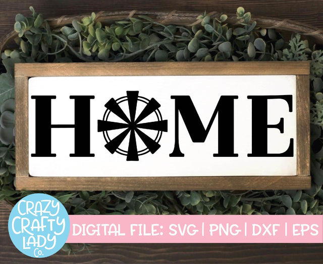 Home Windmill | Home Decor SVG Cut File SVG Crazy Crafty Lady Co. 