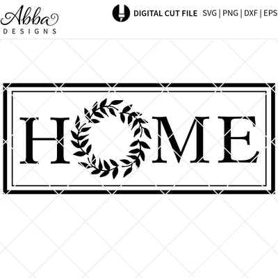 Home Wreath Sign SVG Abba Designs 