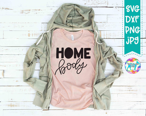 Homebody Hand lettered SVG SVG Twiggy Smalls Crafts 