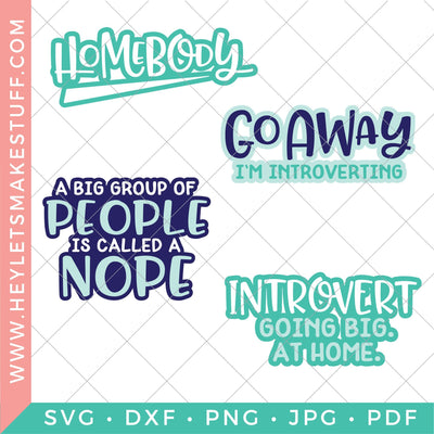 Homebody Introvert Bundle SVG Hey Let's Make Stuff 