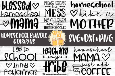 Homeschool Bundle - Unschooling SVG PNG DXF Cut Files SVG Cheese Toast Digitals