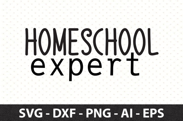 Homeschool expert SVG SVG orpitasn 