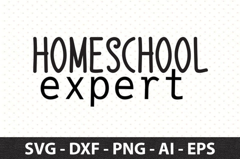 Homeschool expert SVG SVG orpitasn 
