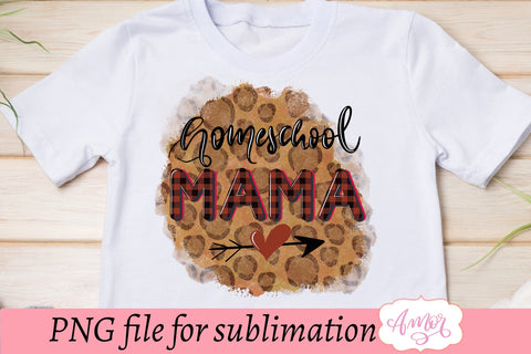 Homeschool mama Sublimation design for T-shirts Sublimation Amorclipart 