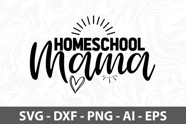 Homeschool mama svg SVG orpitasn 