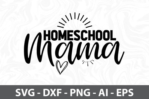Homeschool mama svg SVG orpitasn 